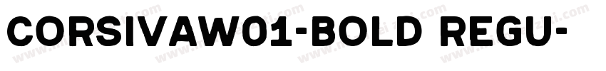 CorsivaW01-Bold Regu字体转换
